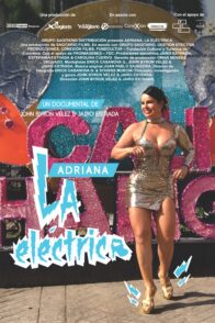 Adriana, La Eléctrica