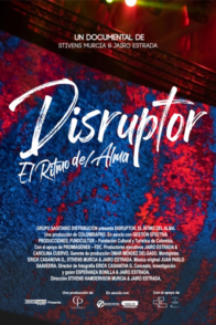 Disruptor, El Ritmo Del Alma